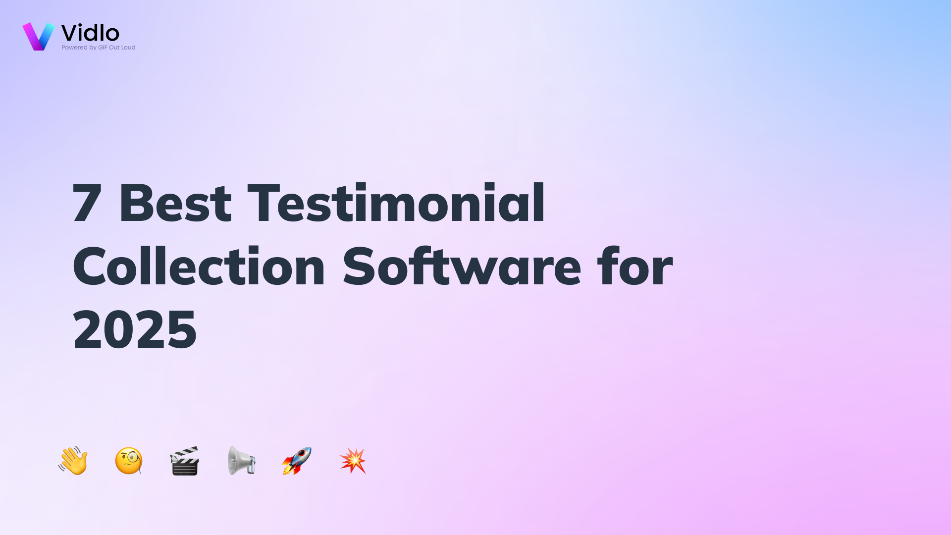 7 Best Testimonial Collection Software (2026) — Collect Video Testimonials Faster