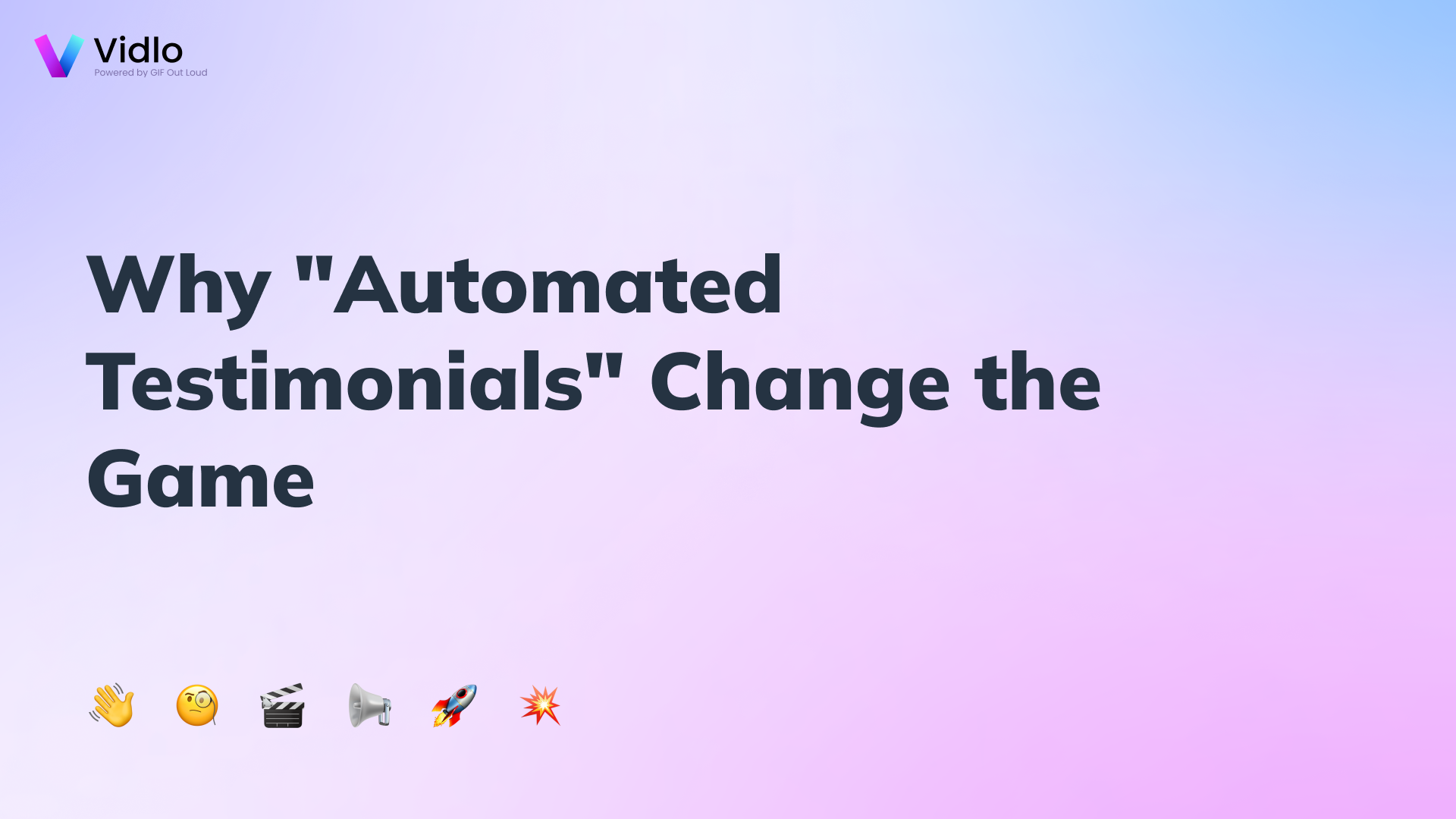 Why “Automated Testimonials” Change the Game